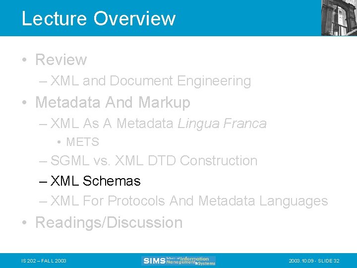 Lecture Overview • Review – XML and Document Engineering • Metadata And Markup –