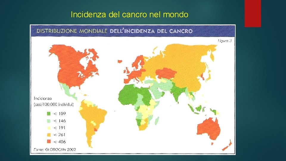 Incidenza del cancro nel mondo 