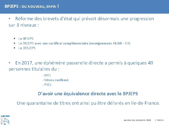BPJEPS : DU NOUVEAU, ENFIN ! • Réforme des brevets d’état qui prévoit désormais