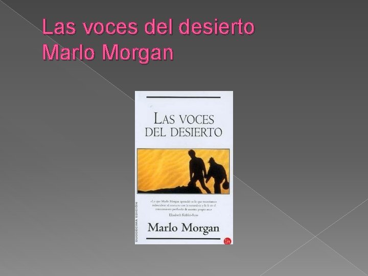 Las voces del desierto Marlo Morgan 