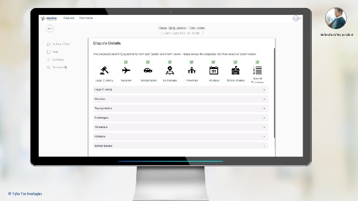 Defendant/Respondent © Tyler Technologies 