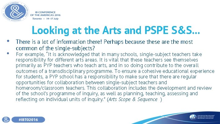  • • Looking at the Arts and PSPE S&S. . . There is