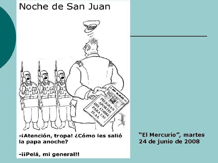 Por ejemplo: “El Mercurio”, martes 24 de junio de 2008 