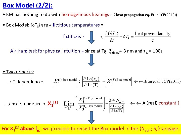 Box Model (2/2): BM has nothing to do with homogeneous heatings ( heat propagation