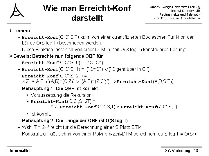 Wie man Erreicht-Konf darstellt Albert-Ludwigs-Universität Freiburg Institut für Informatik Rechnernetze und Telematik Prof. Dr.