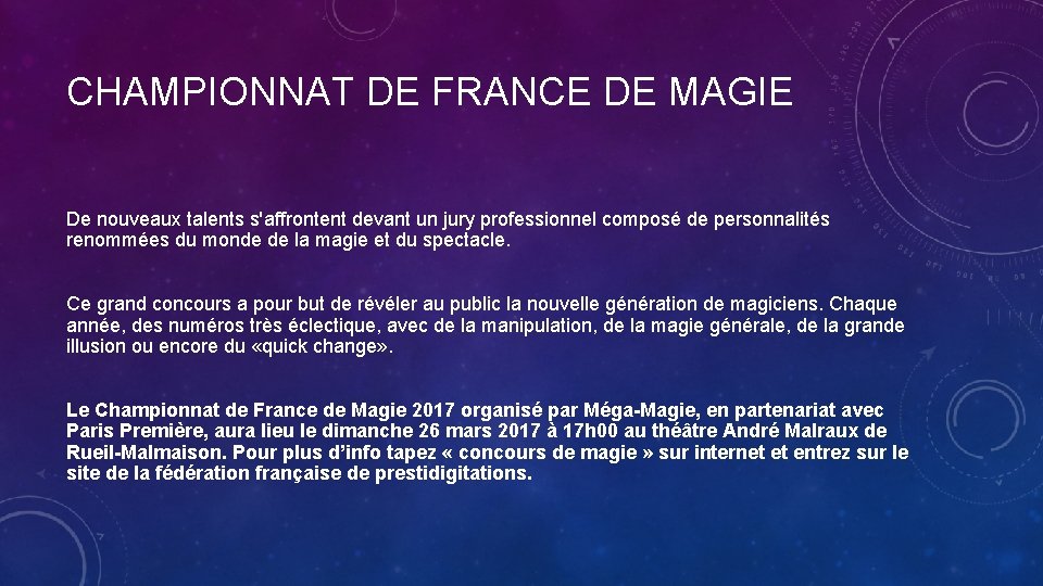 CHAMPIONNAT DE FRANCE DE MAGIE De nouveaux talents s'affrontent devant un jury professionnel composé