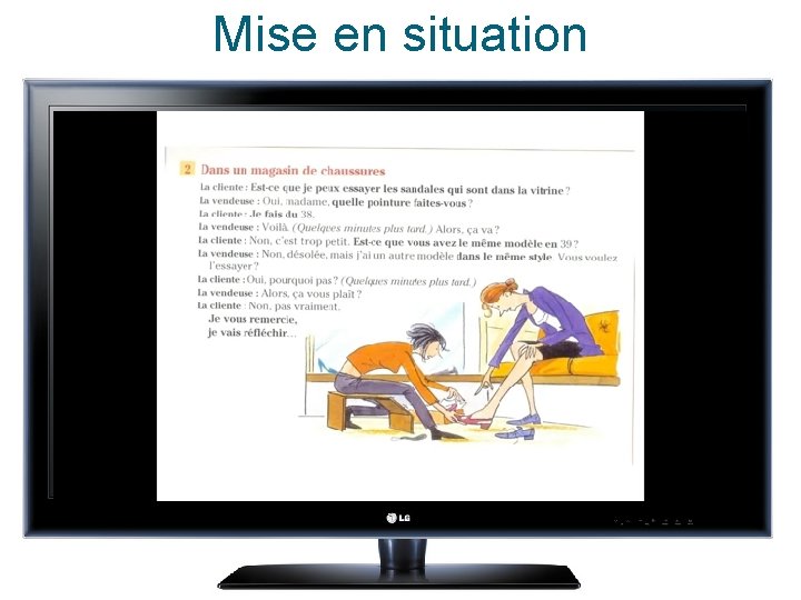 Mise en situation Mise en situation