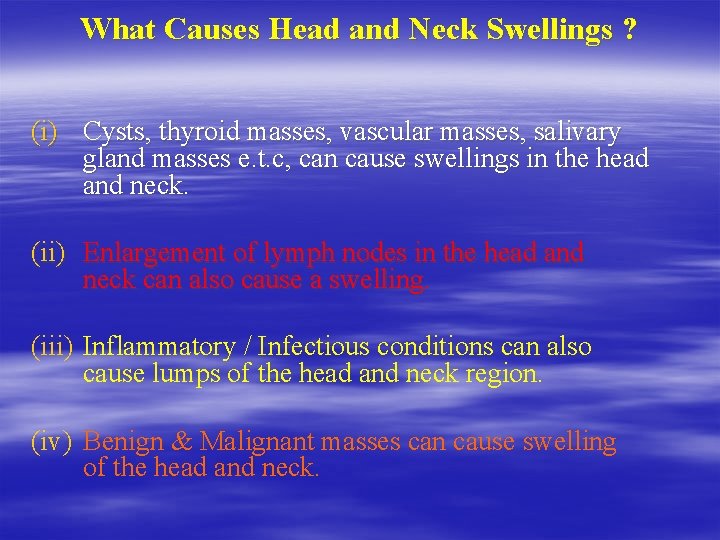 Differential Diagnosis Of Head And Neck Swellings And