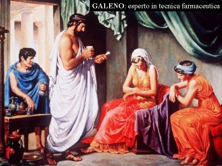 GALENO: esperto in tecnica farmaceutica GALENO: esperto in tecnica farmaceutica