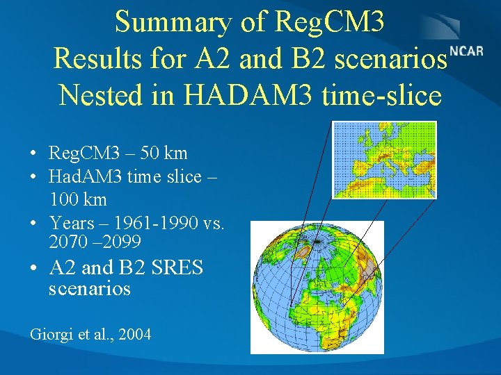 Summary of Reg. CM 3 Results for A 2 and B 2 scenarios Nested