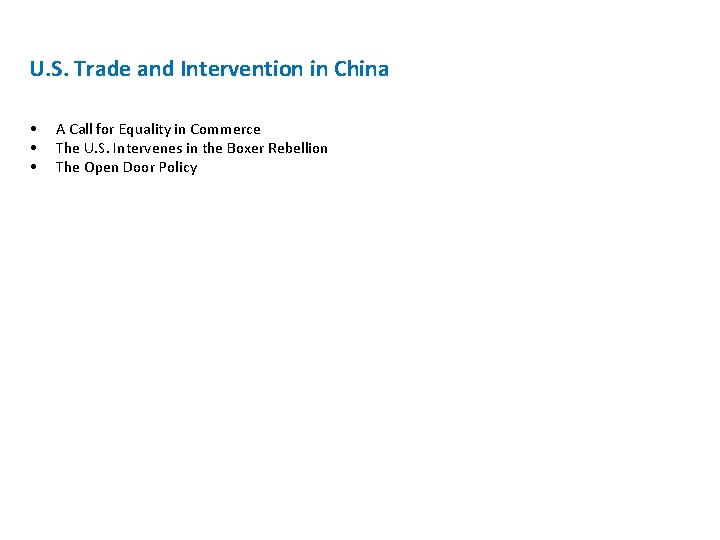 U. S. Trade and Intervention in China • • • A Call for Equality