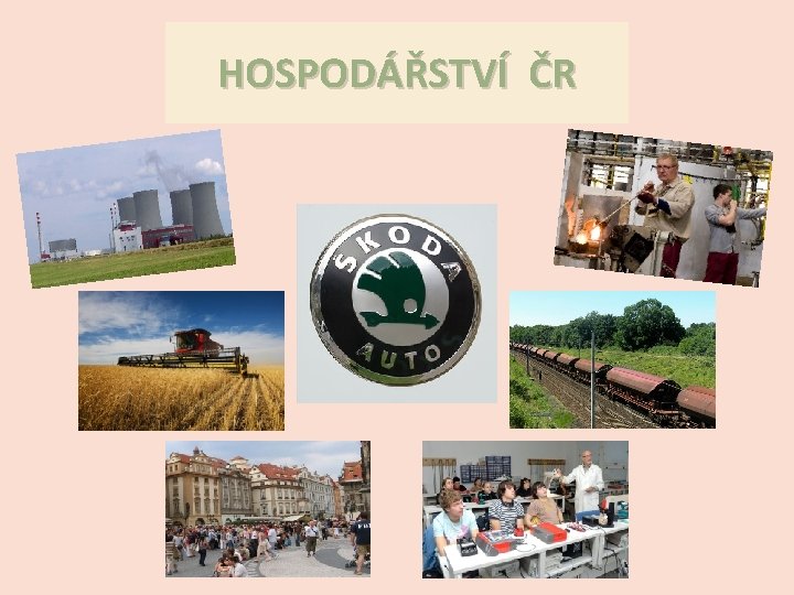 HOSPODÁŘSTVÍ ČR 
