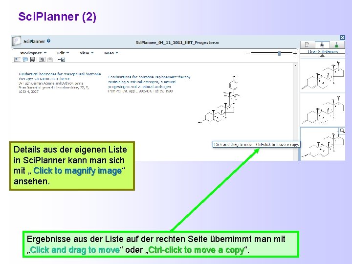 Sci. Planner (2) Details aus der eigenen Liste in Sci. Planner kann man sich