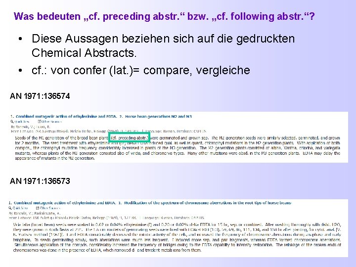 Was bedeuten „cf. preceding abstr. “ bzw. „cf. following abstr. “? • Diese Aussagen