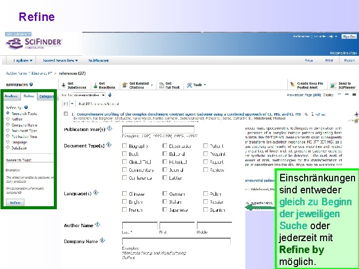 Refine Einschränkungen sind entweder gleich zu Beginn der jeweiligen Suche oder Suche jederzeit mit