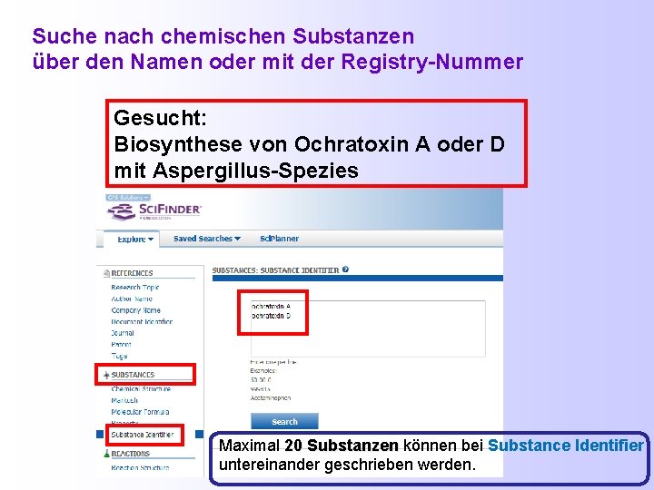 Suche nach chemischen Substanzen über den Namen oder mit der Registry-Nummer Gesucht: Biosynthese von