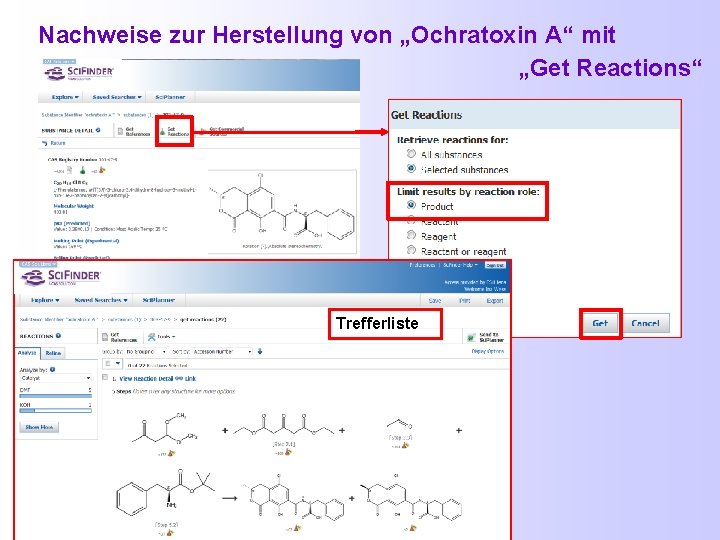  Nachweise zur Herstellung von „Ochratoxin A“ mit „Get Reactions“ Trefferliste 