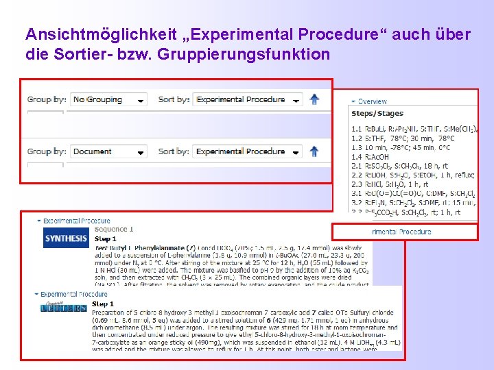 Ansichtmöglichkeit „Experimental Procedure“ auch über die Sortier- bzw. Gruppierungsfunktion 