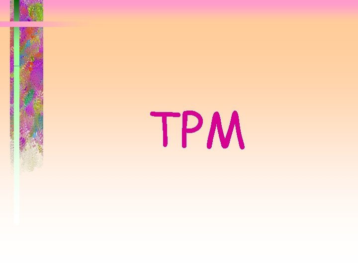 TPM 