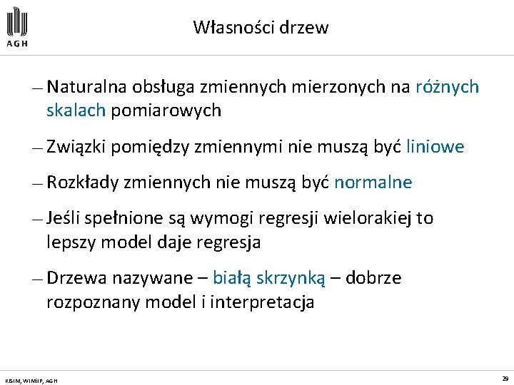 Własności drzew — Naturalna obsługa zmiennych mierzonych na różnych skalach pomiarowych — Związki pomiędzy