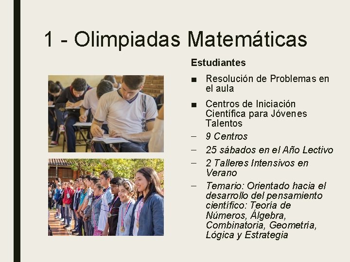 1 - Olimpiadas Matemáticas Estudiantes ■ Resolución de Problemas en el aula ■ Centros