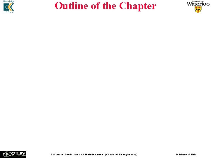Outline of the Chapter 4 General Idea 4. 2 Reengineering Concepts 4. 3 A Outline of the Chapter 4 General Idea 4. 2 Reengineering Concepts 4. 3 A