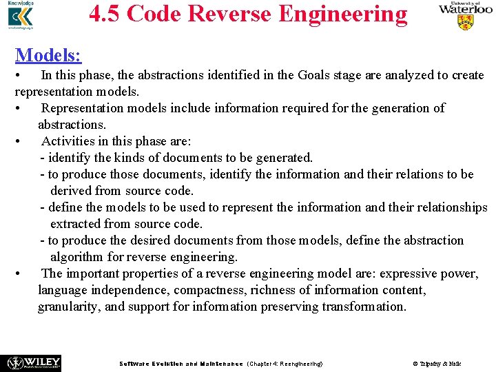 4. 5 Code Reverse Engineering Models: • In this phase, the abstractions identified in 4. 5 Code Reverse Engineering Models: • In this phase, the abstractions identified in