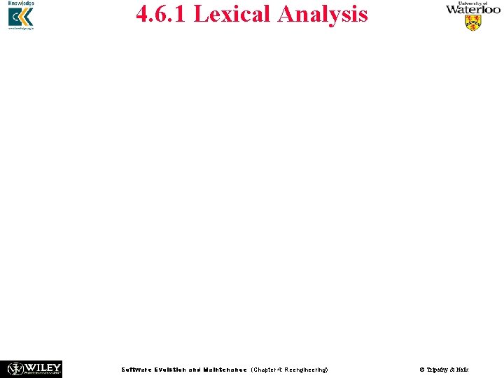 4. 6. 1 Lexical Analysis n Lexical analysis is the process of decomposing the 4. 6. 1 Lexical Analysis n Lexical analysis is the process of decomposing the