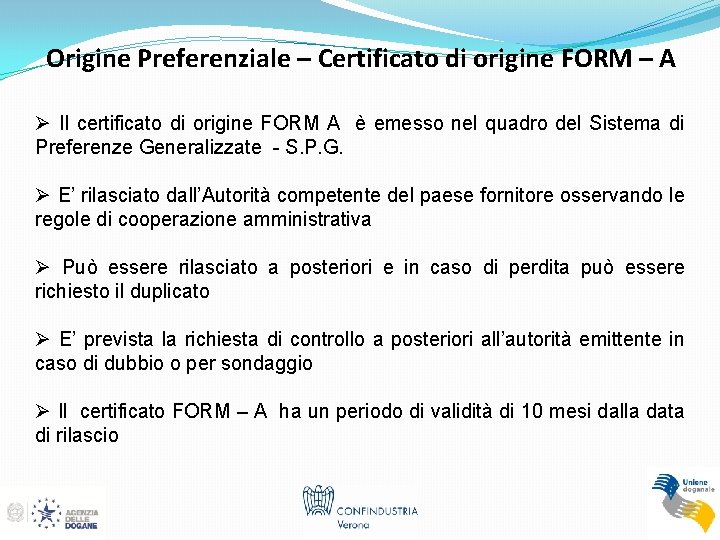 Origine Preferenziale – Certificato di origine FORM – A Ø Il certificato di origine
