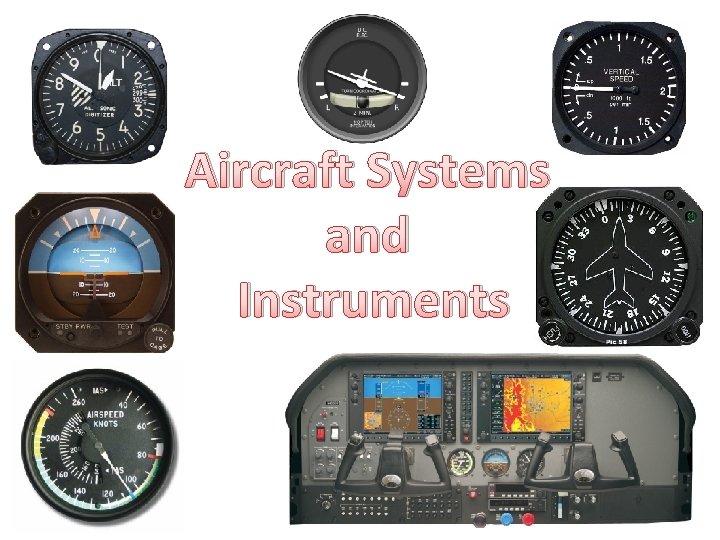 Aircraft Systems and Instruments 1 