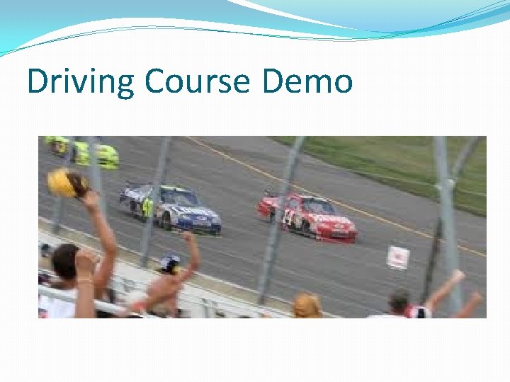 Driving Course Demo Driving Course Demo