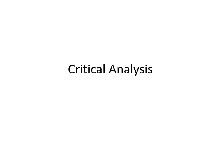 Critical Analysis 