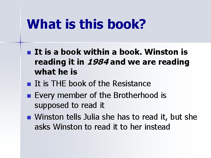 What is this book? n n It is a book within a book. Winston
