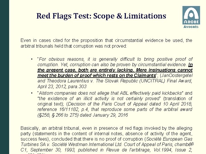 Red Flags Test: Scope & Limitations Even in cases cited for the proposition that