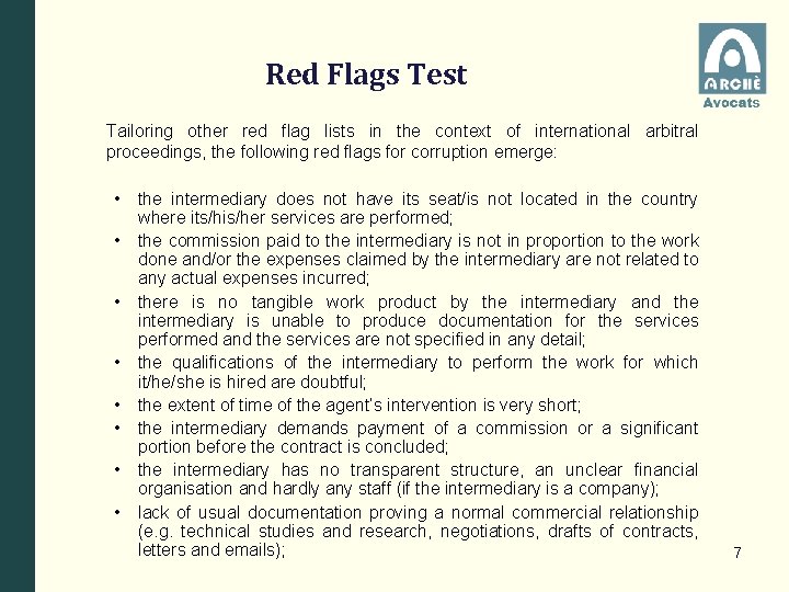 Red Flags Test Tailoring other red flag lists in the context of international arbitral