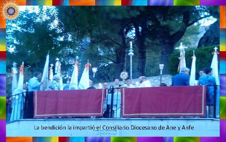La bendición la impartió el Consiliario Diocesano de Ane y Anfe 