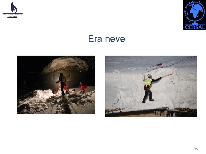 Era neve 25 