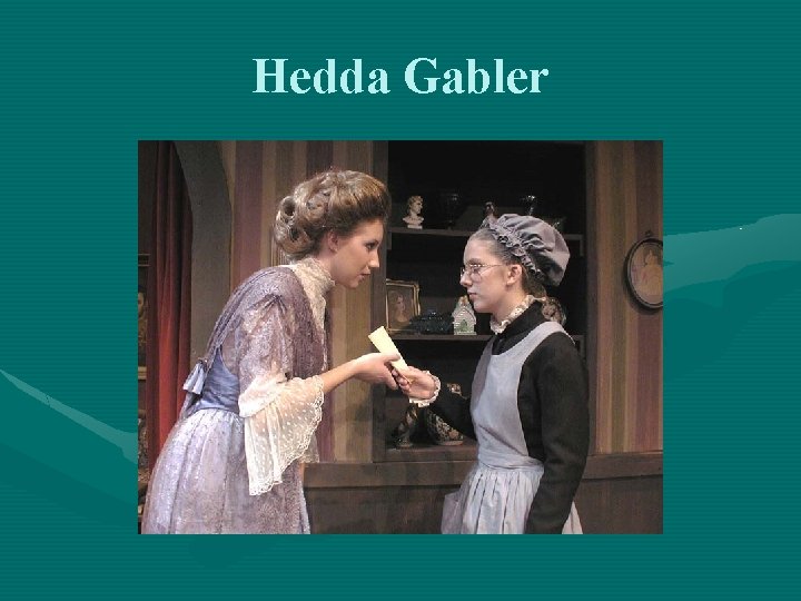 Hedda Gabler 