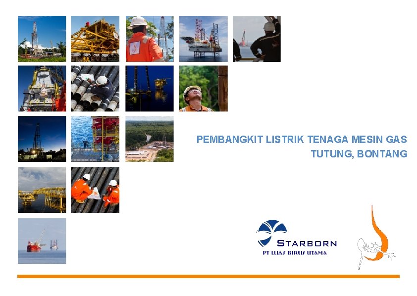 PEMBANGKIT LISTRIK TENAGA MESIN GAS TUTUNG, BONTANG 