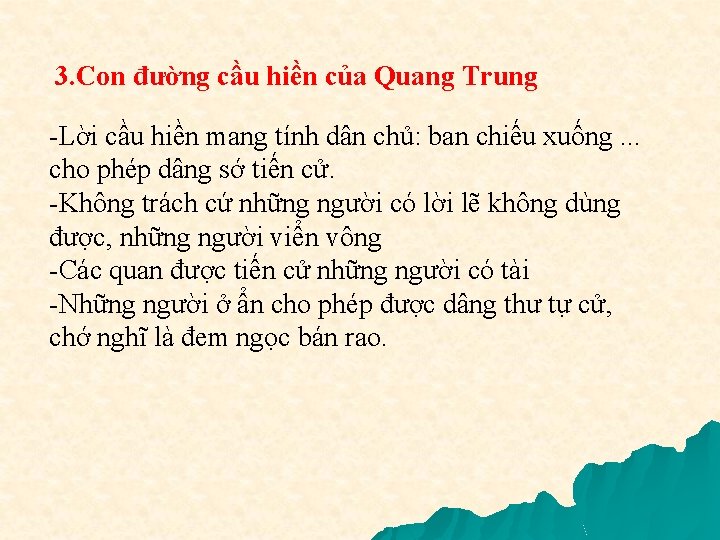 3. Con đường cầu hiền của Quang Trung -Lời cầu hiền mang tính dân