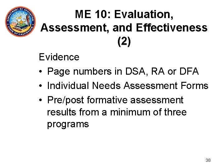 ME 10: Evaluation, Assessment, and Effectiveness (2) Evidence • Page numbers in DSA, RA