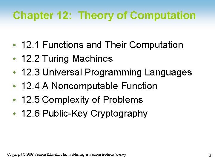 Chapter 12: Theory of Computation • • • 12. 1 Functions and Their Computation
