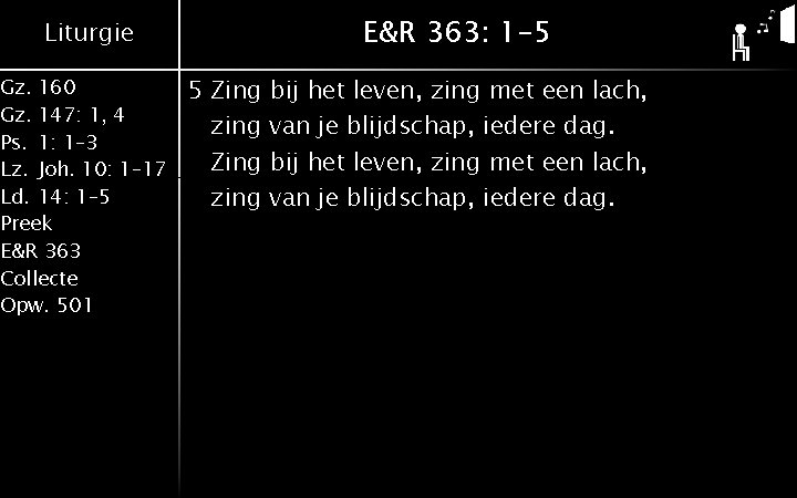 Liturgie Gz. 160 Gz. 147: 1, 4 Ps. 1: 1– 3 Lz. Joh. 10: Liturgie Gz. 160 Gz. 147: 1, 4 Ps. 1: 1– 3 Lz. Joh. 10: