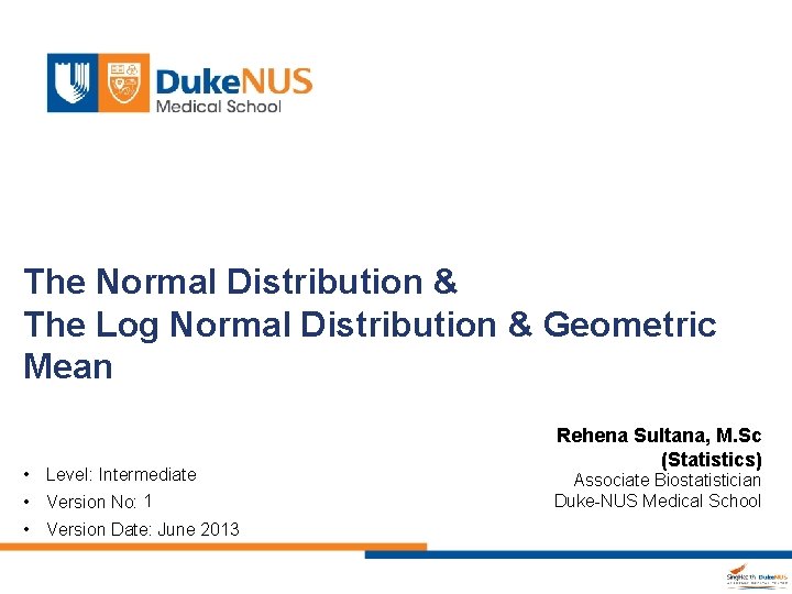 The Normal Distribution & The Log Normal Distribution & Geometric Mean • Level: Intermediate