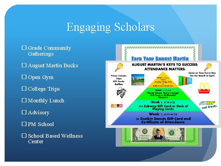 Engaging Scholars � Grade Community Gatherings � August Martin Bucks � Open Gym � Engaging Scholars � Grade Community Gatherings � August Martin Bucks � Open Gym �