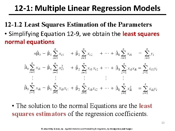12 -1: Multiple Linear Regression Models 12 -1. 2 Least Squares Estimation of the