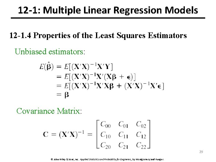 12 -1: Multiple Linear Regression Models 12 -1. 4 Properties of the Least Squares