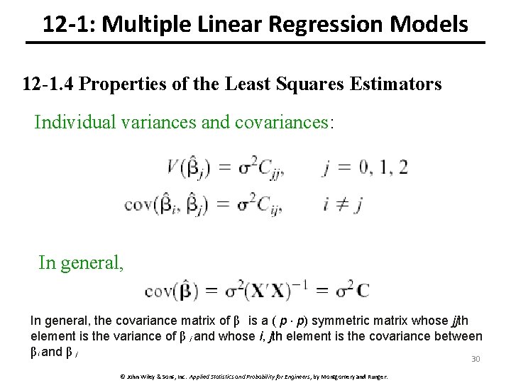 12 -1: Multiple Linear Regression Models 12 -1. 4 Properties of the Least Squares
