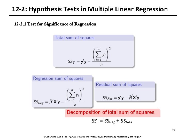 12 -2: Hypothesis Tests in Multiple Linear Regression 12 -2. 1 Test for Significance