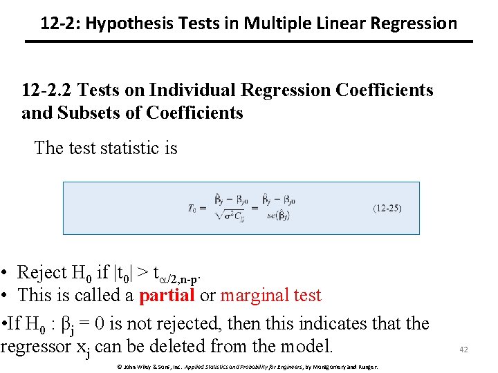 12 -2: Hypothesis Tests in Multiple Linear Regression 12 -2. 2 Tests on Individual